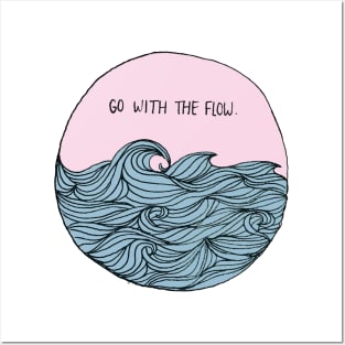 Go With The Flow Posters and Art